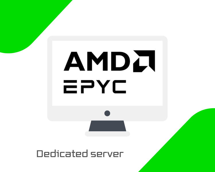 AMD EPYC Dedicated Server