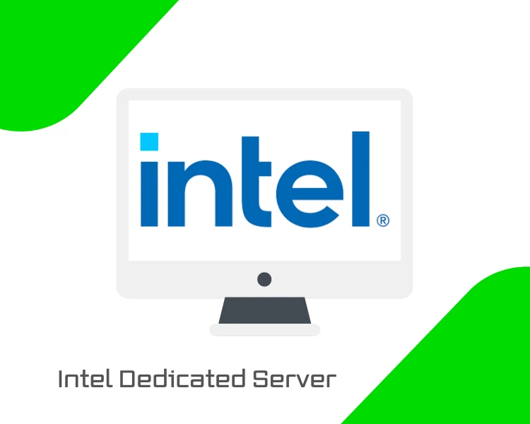 Intel Dedicated Server